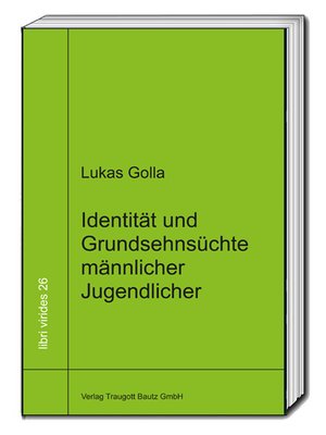 cover image of Identität und Grundsehnsüchte männlicher Jugendlicher